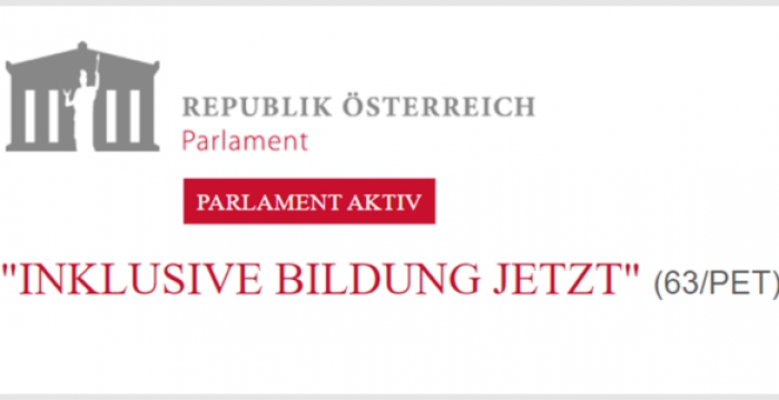 Petition Inklusive Bildung jetzt © Österreichisches Parlament