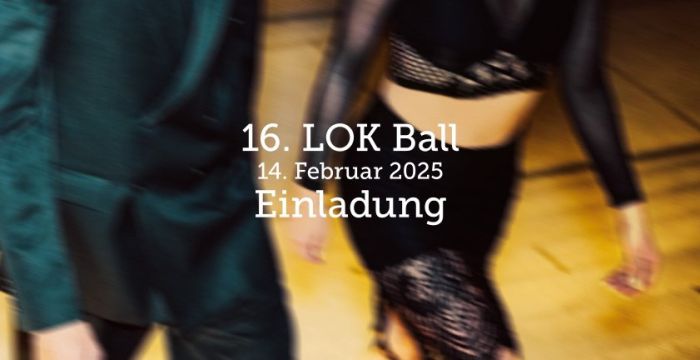 Einladung zum 16. LOK Ball © Verein LOK