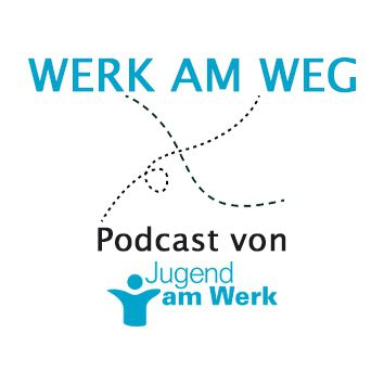 Podcast Logo Werk am Weg © Jugend am Werk